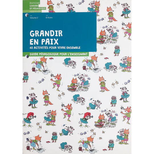 Growing Up in Peace teaching guide, volume 2
